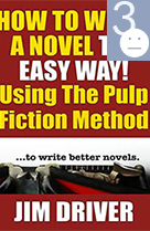 How to write a novel the easy way using the pulp fiction method